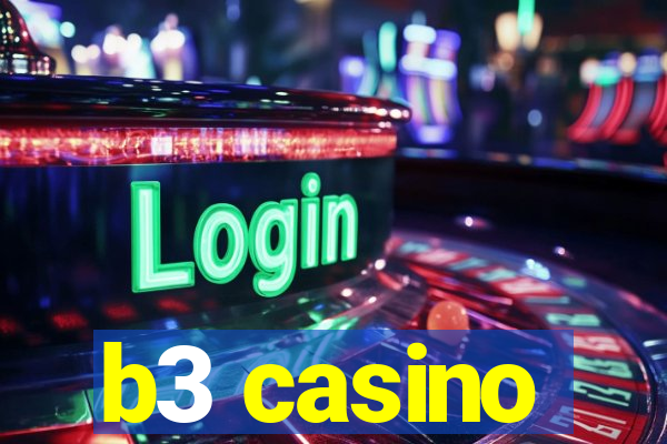 b3 casino